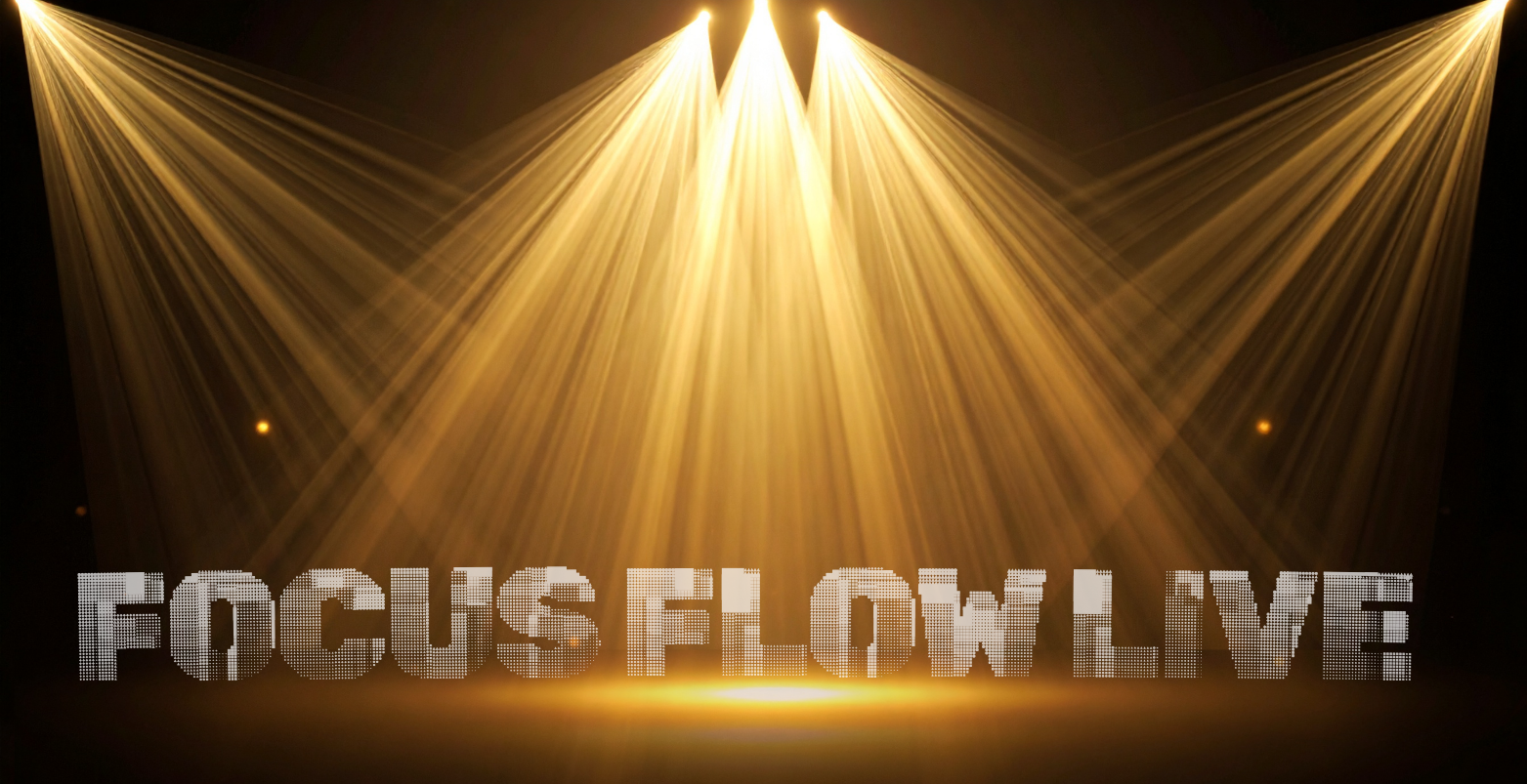 Focus Flow Live